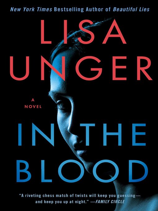 Title details for In the Blood by Lisa Unger - Available